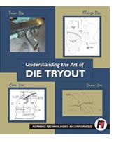 Understanding the Art of Die Tryout